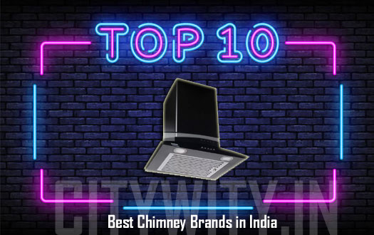 Best Chimney Brands in India