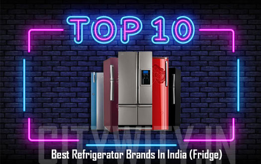 est Refrigerator Brands In India