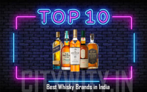 Top 10 Best Whisky Brands in India