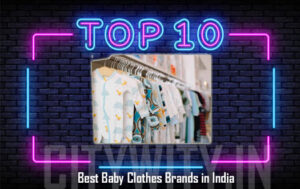 Top 10 Best Baby Clothes Brands in India