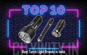 Top 10 Best Torch Light Brands In India