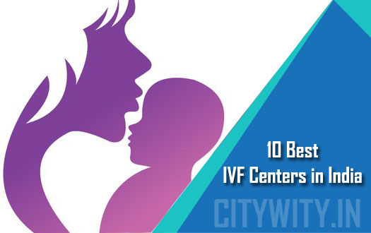 Best IVF Centers in India