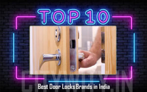 Top 10 Best Door Locks Brands In India