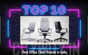 Top 10 Best Office Chair Brands in India