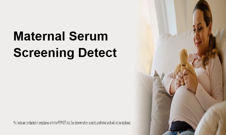 What Conditions Can Maternal Serum Screening Detect?